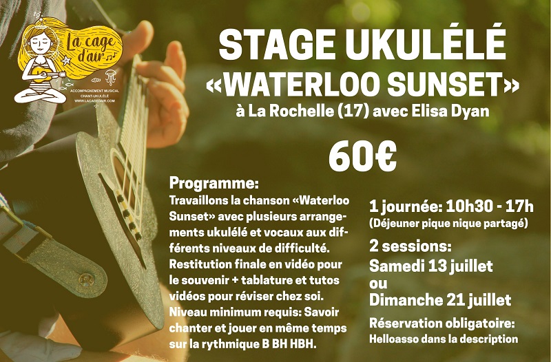 Stage Ukulélé « Waterloo Sunset » avec la Cage d’Air (Elisa Dyan) #1