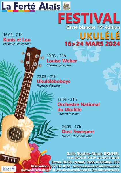 Festival Carte Blanche Ukulélé – La Ferté Alais – 91